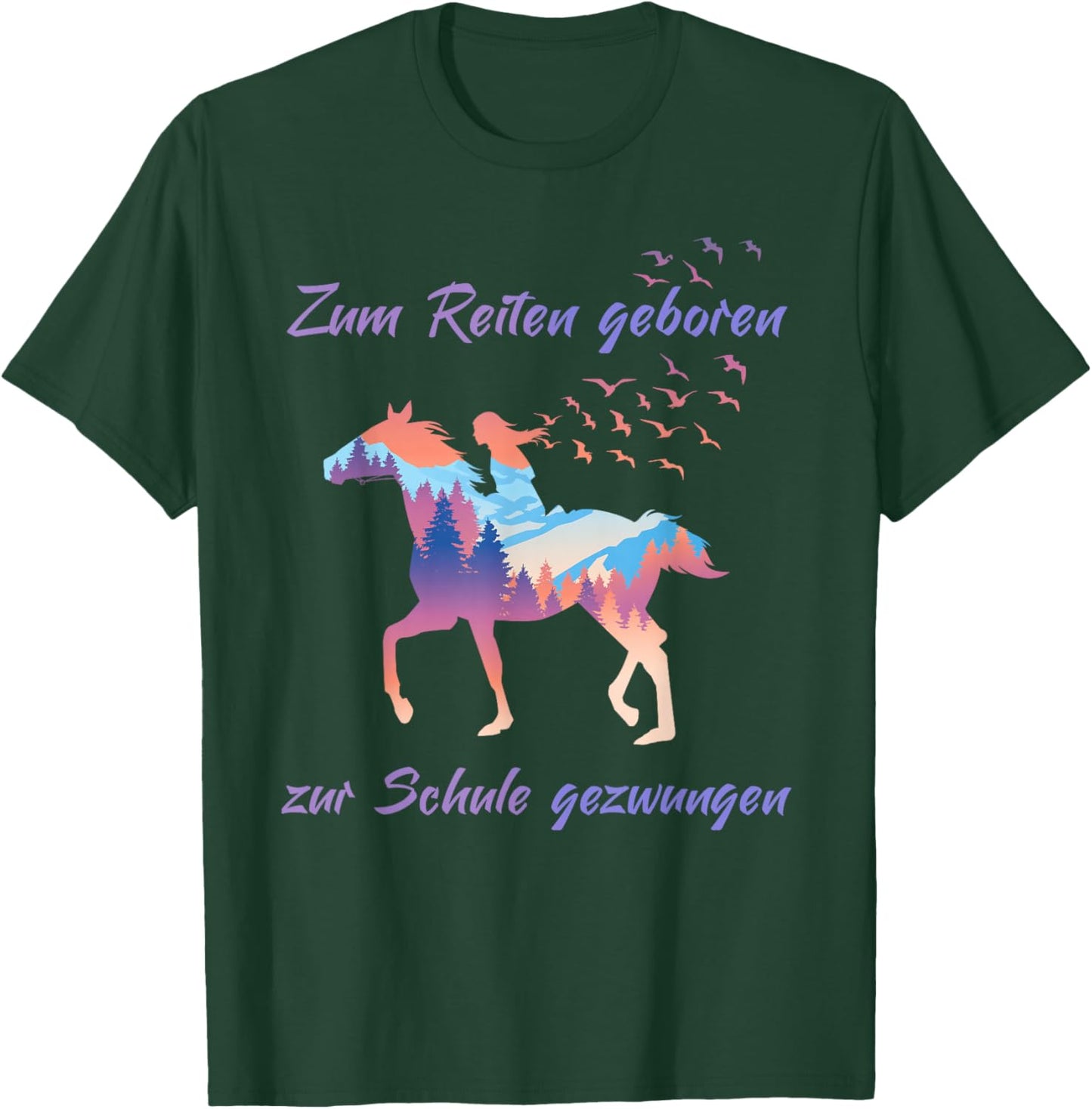 Zum Reiten Geboren zur Schule gezwungen - Reiten Pferde T-Shirt - T-Shirt | Forest