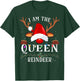 I Am The Queen Reindeer Christmas Family T-Shirt - T-Shirt | Forest