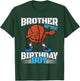 Brother of the Birthday Boy Dabbing Basketball Ball Dab Gift T-Shirt - T-Shirt | Forest