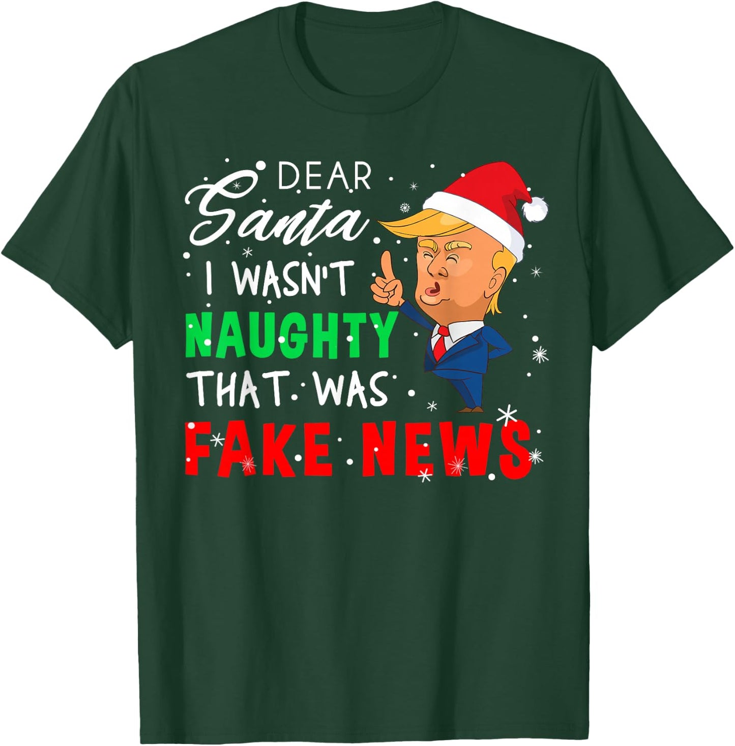 Fake Christmas Pajamas Shirt - Dear Santa T Shirt Fake News T-Shirt - T-Shirt | Forest