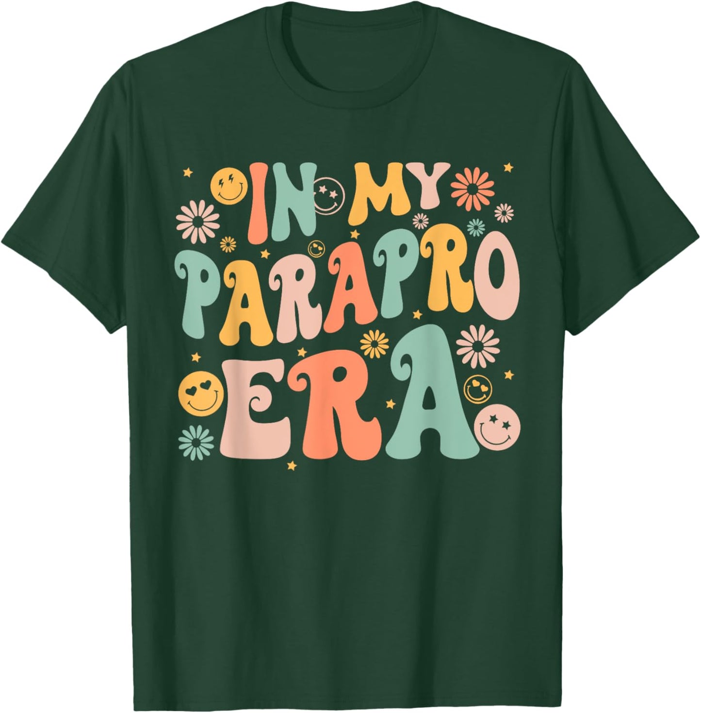 In My Parapro Era Retro Back to School T-Shirt - T-Shirt | Forest