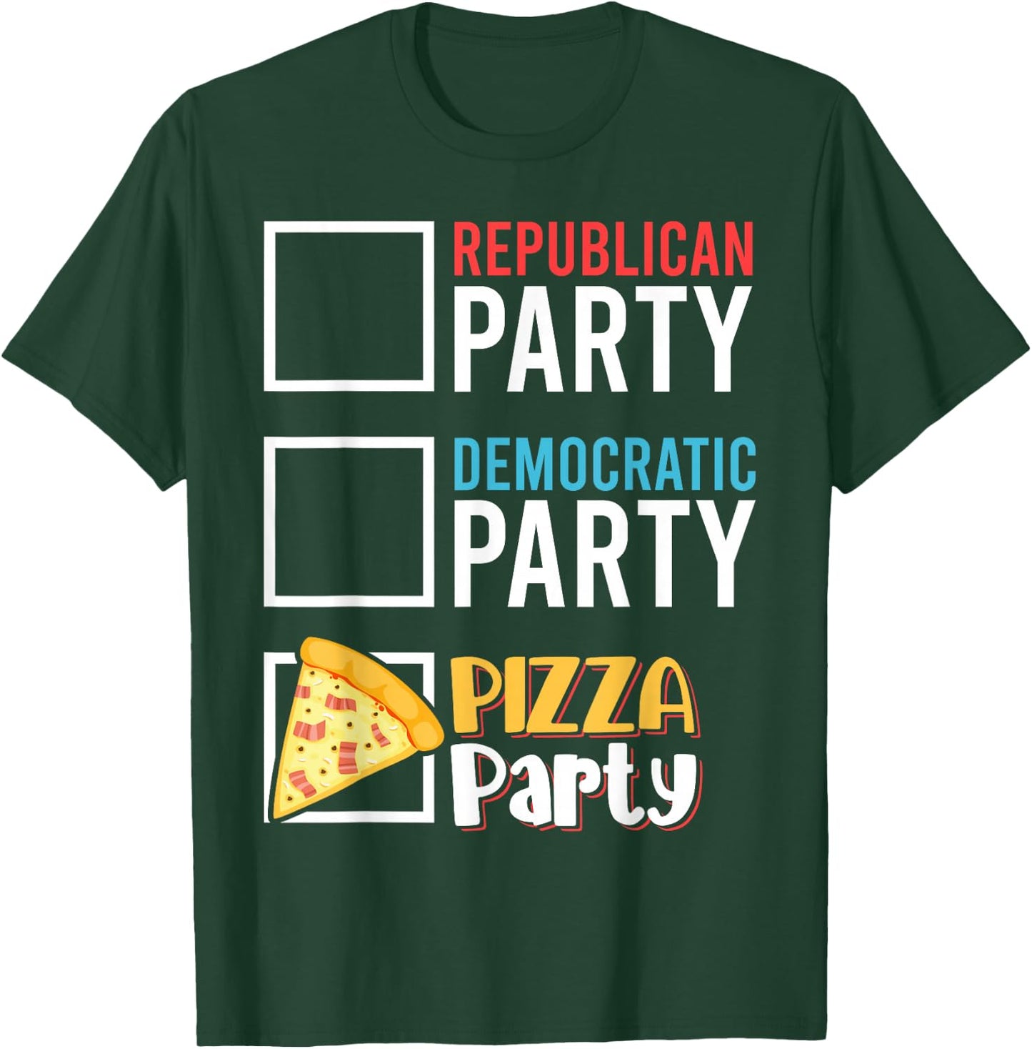 Funny Republican Party Democratic Party Pizza Party T-Shirt - T-Shirt | Forest