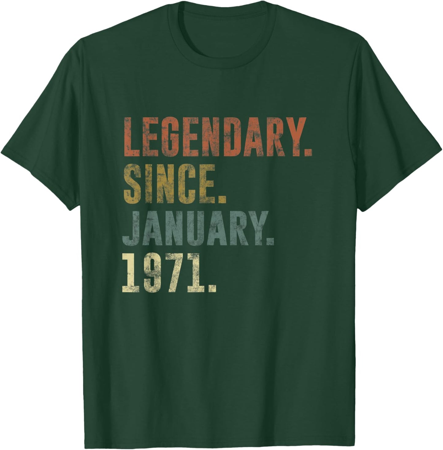 52nd Birthday Vintage Legendary Since January 1971 T-Shirt - T-Shirt | Forest