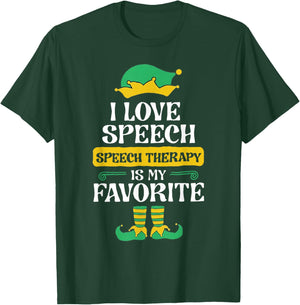 I Love Speech Speech Therapy is My Favorite T-Shirt - T-Shirt | Forest