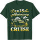 Our 25th Wedding Anniversary Cruise 25 Years of Marriage T-Shirt - T-Shirt | Forest
