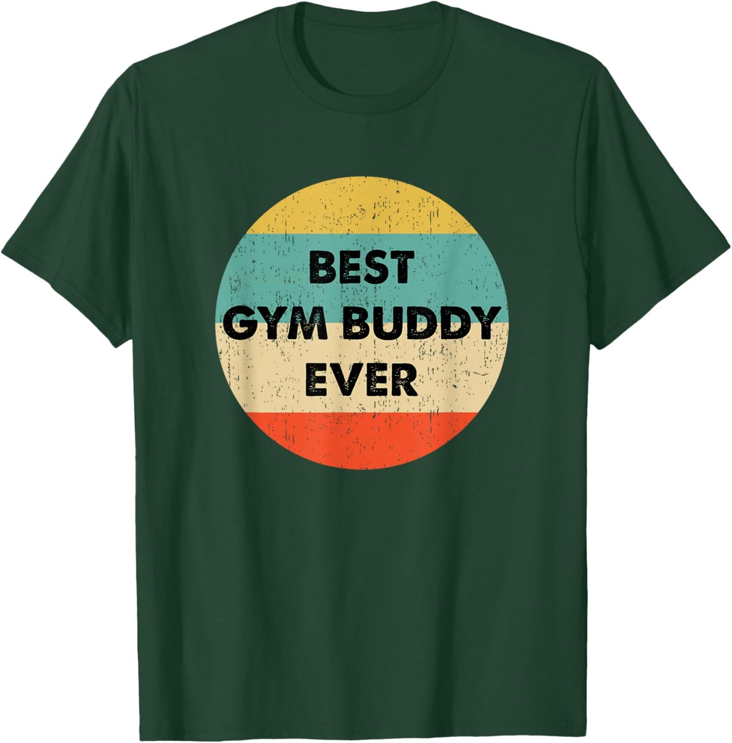 Gym Buddy T-Shirt - T-Shirt | Forest