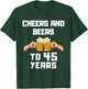 Beer Drinker Bday 45th Birthday Cheers and Beers to 45 Years T-Shirt - T-Shirt | Forest