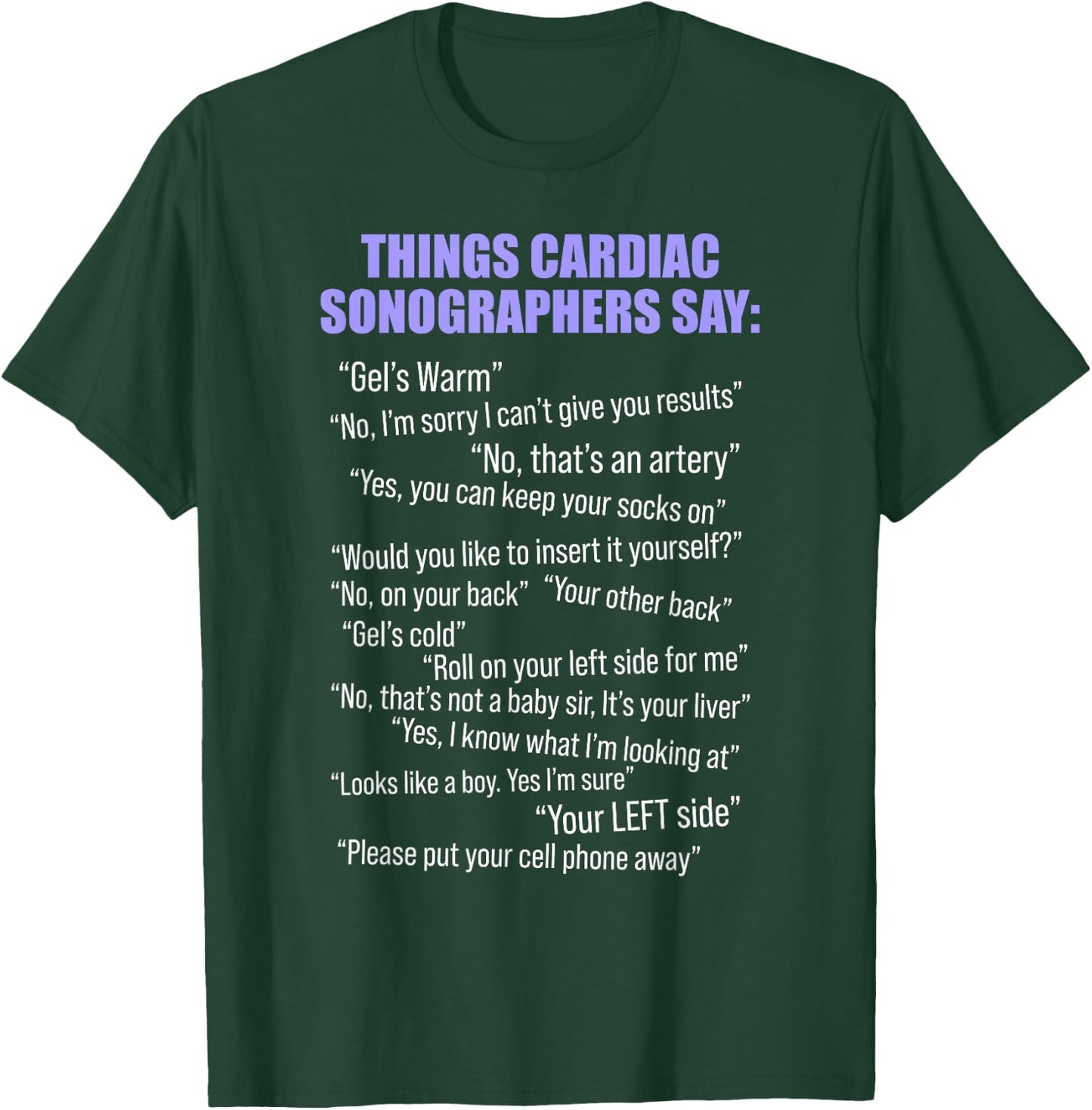Cardiac Sonographer Echo Tech Warm RDCS T-Shirt - T-Shirt | Forest