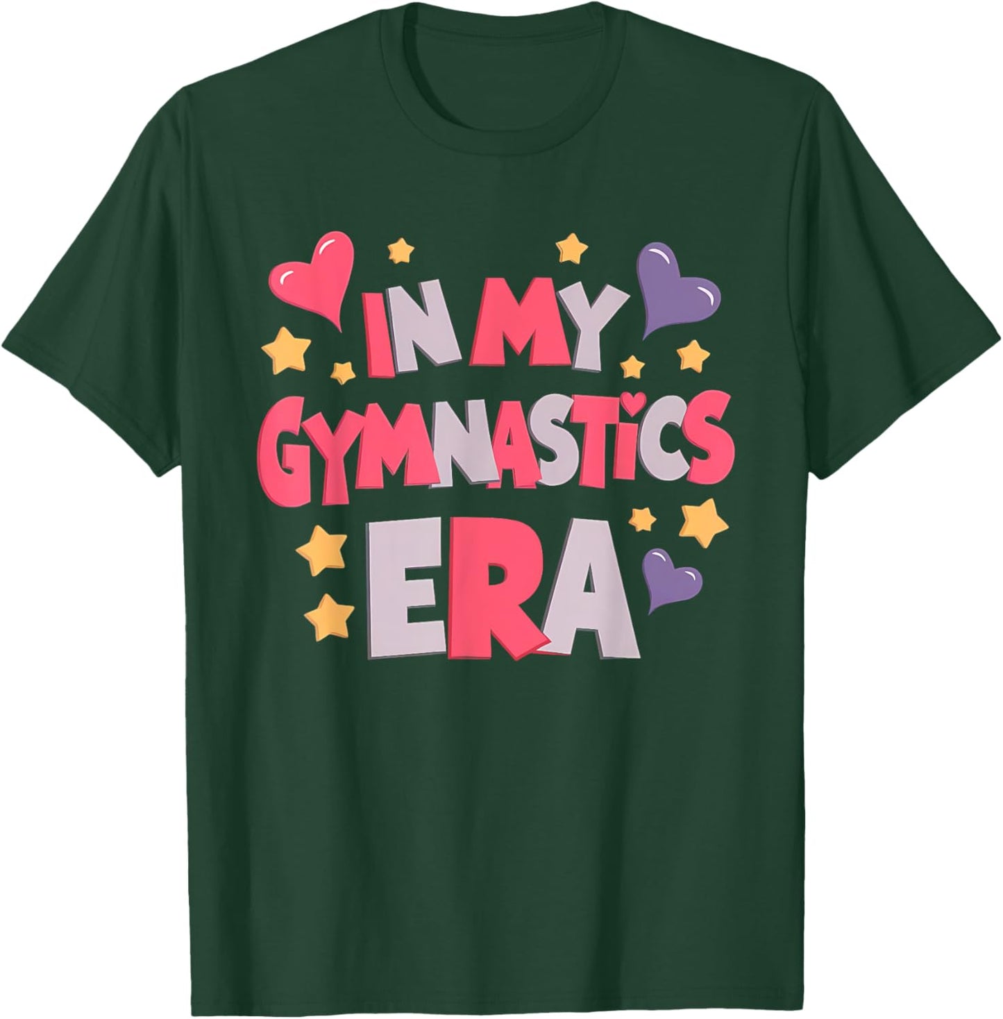 Funny Sports in My Gymnastics Era Gymnast | Girls & T-Shirt - T-Shirt | Forest