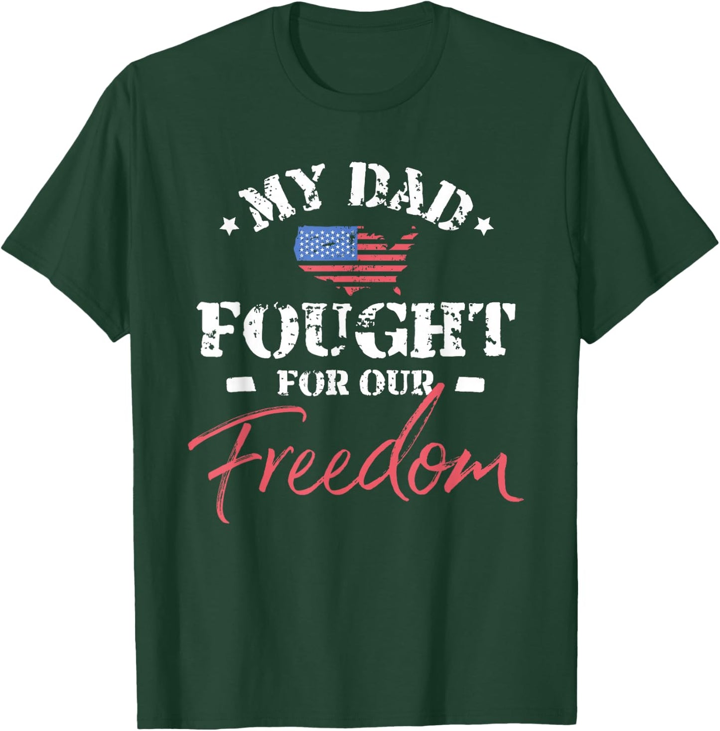 My Dad Is a Veteran T-Shirt - T-Shirt | Forest
