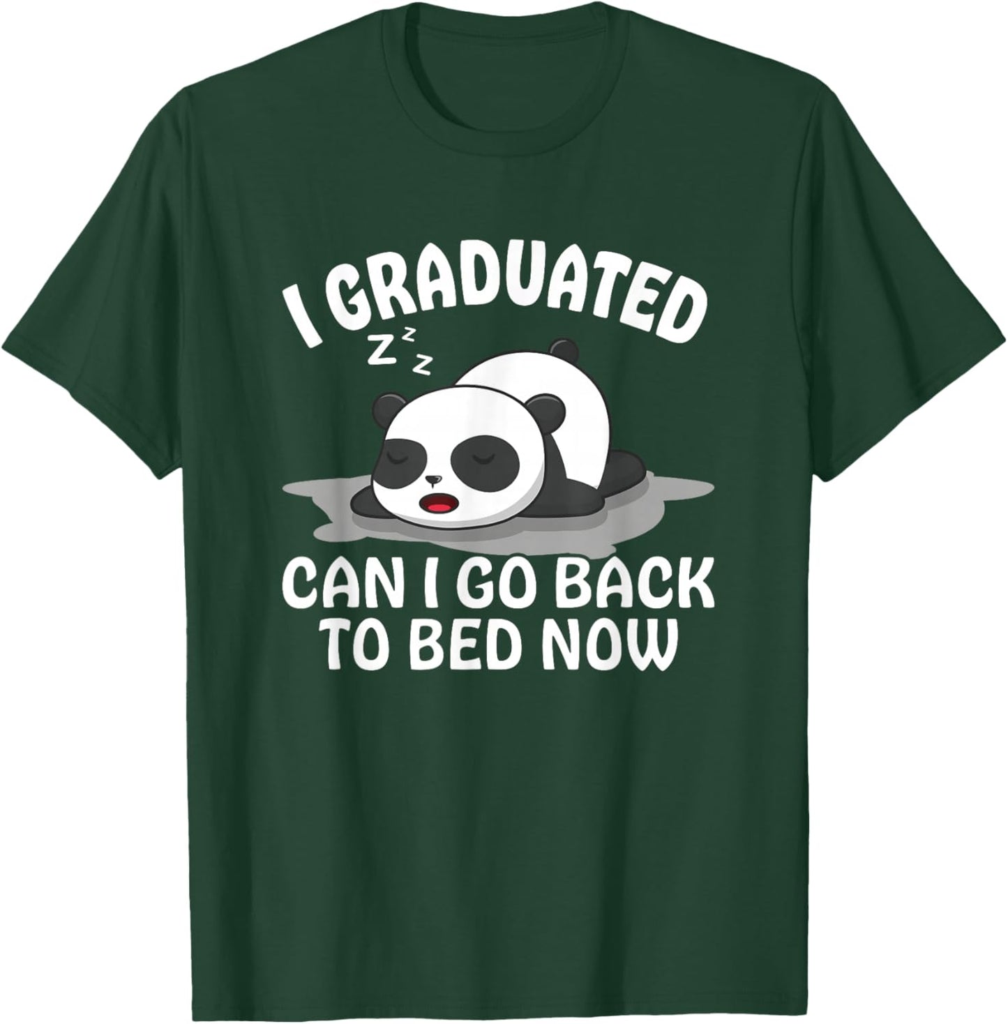 Graduation Animal Zoo Panda Bear I Graduated Panda Student T-Shirt - T-Shirt | Forest