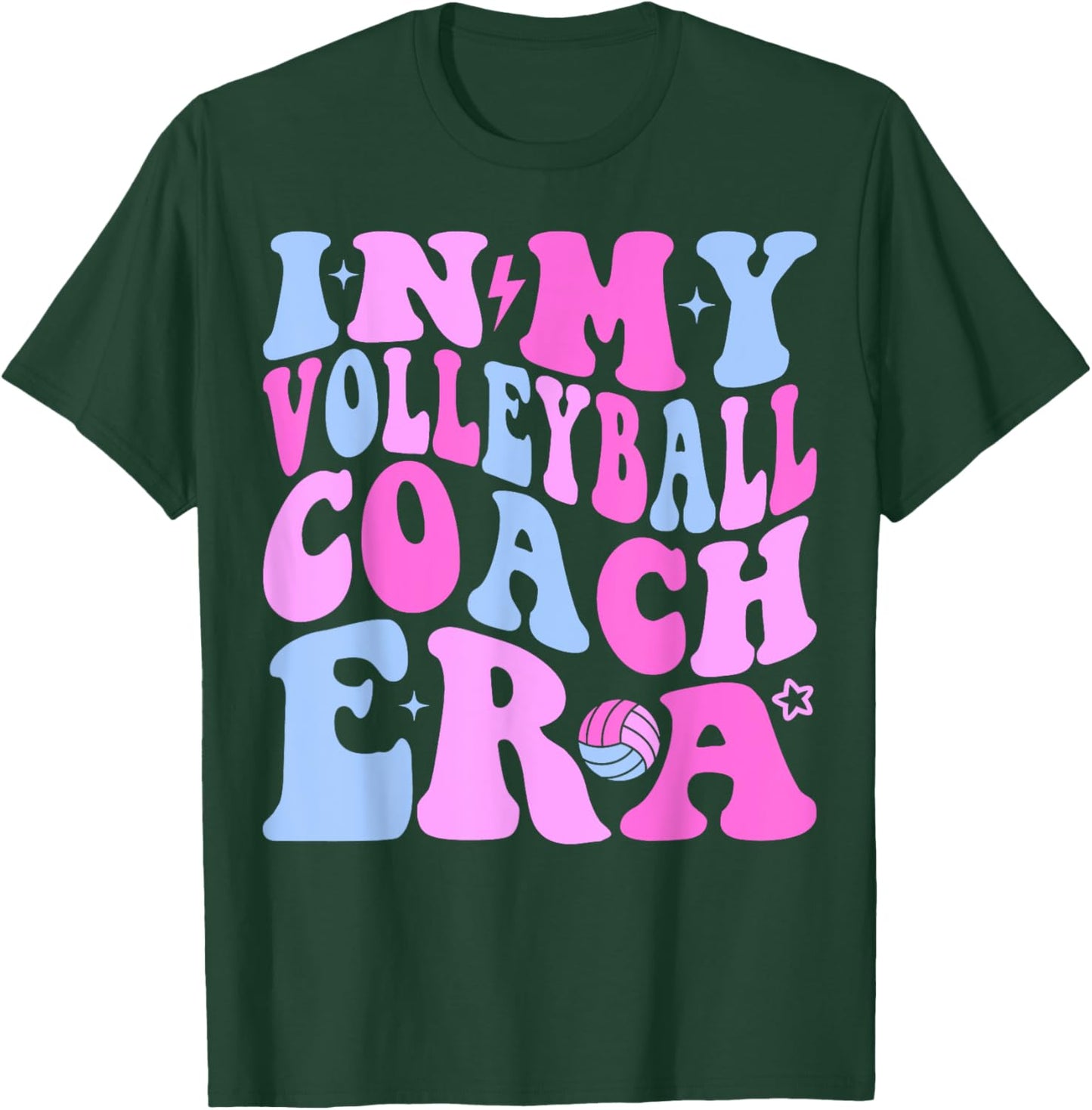 In My Volleyball Coach Era Volleyball Lover Coach Sports T-Shirt - T-Shirt | Forest