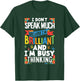 I Don't Speak Much Because I'm Brilliant Autistic Kid Autism T-Shirt - T-Shirt | Forest