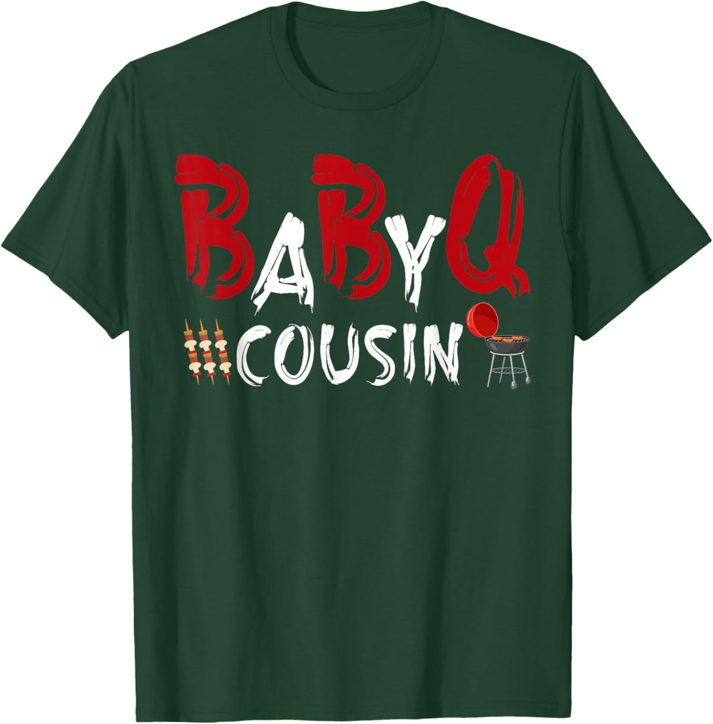 Cousin Baby BBQ Shower Themed Family Matching Barbecue T-Shirt - T-Shirt | Forest