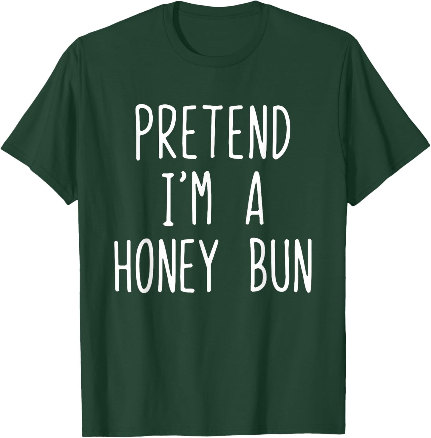Pretend I'm A Honey Bun Costume Halloween Lazy Kids HoneyBun T-Shirt - T-Shirt | Forest