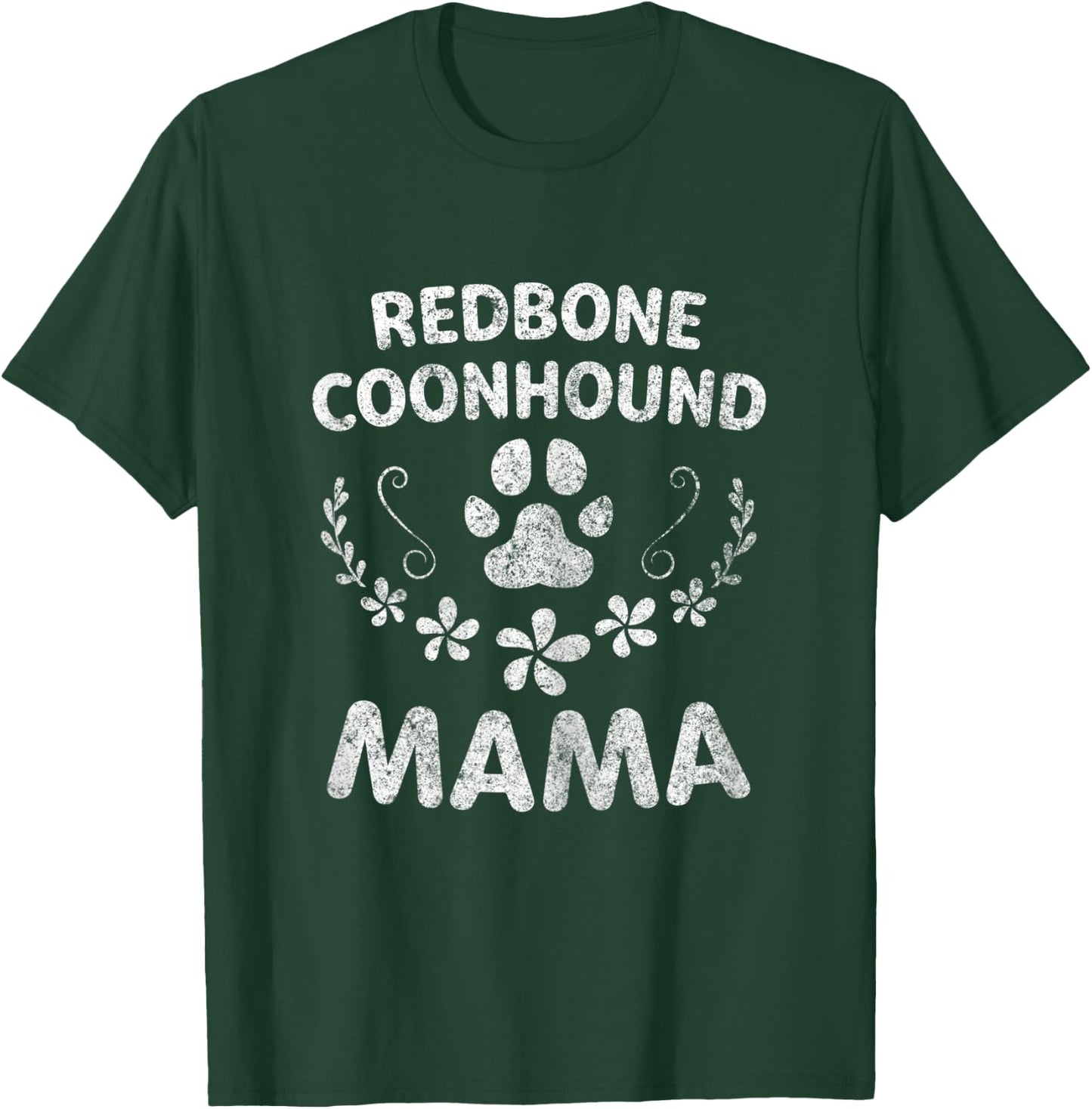 Redbone Coonhound Mama Shirt Reds Lover Funny Dog Mom T-Shirt - T-Shirt | Forest
