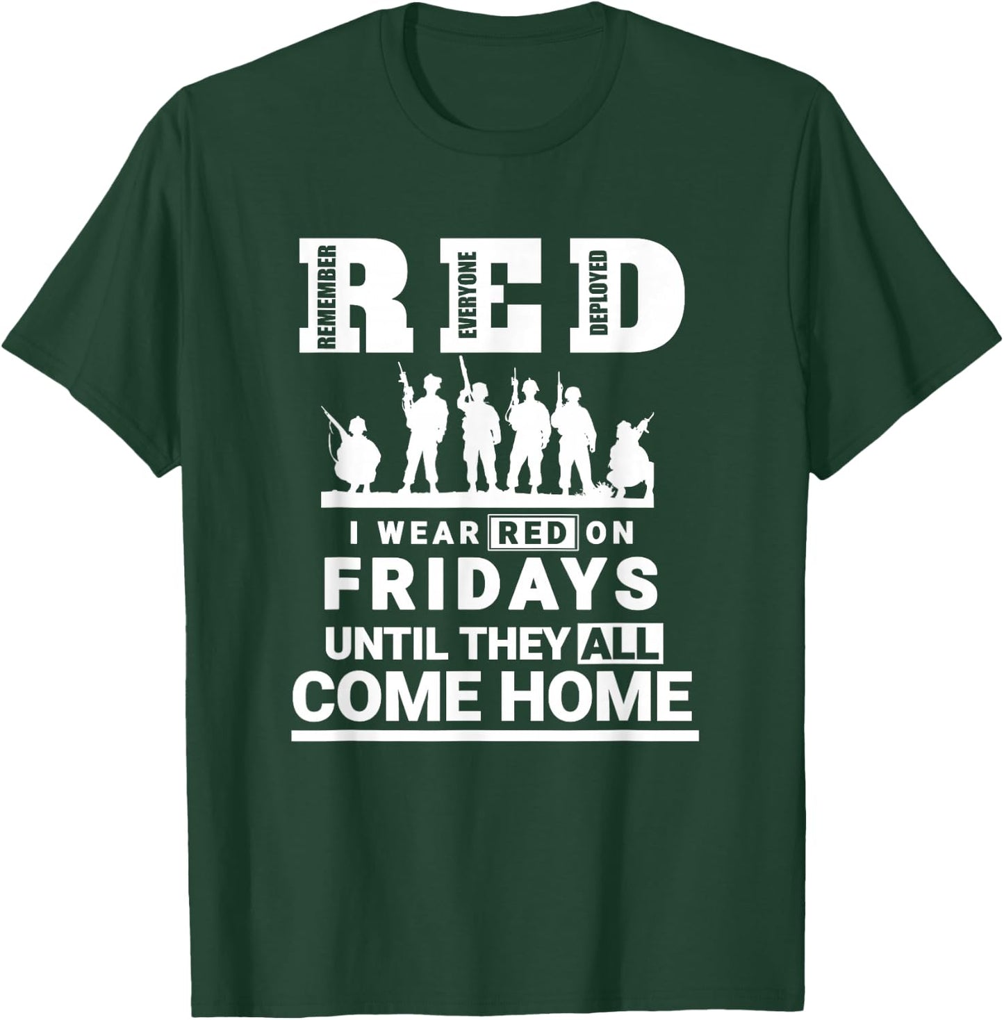 I wear Red On Fridays Until They All Come Home T-Shirt - T-Shirt | Forest