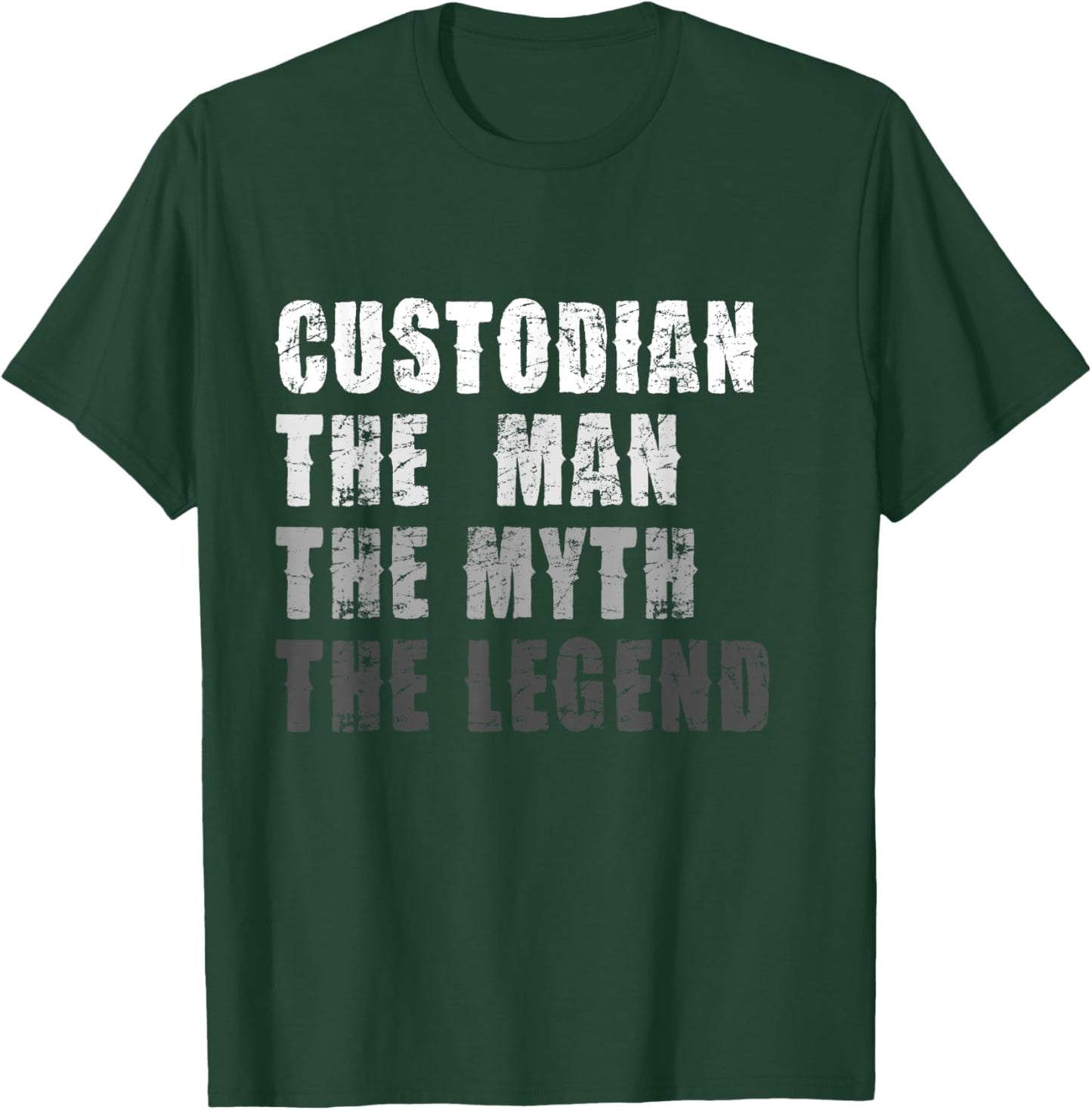 Custodian Man Myth Legend T-Shirt - T-Shirt | Forest