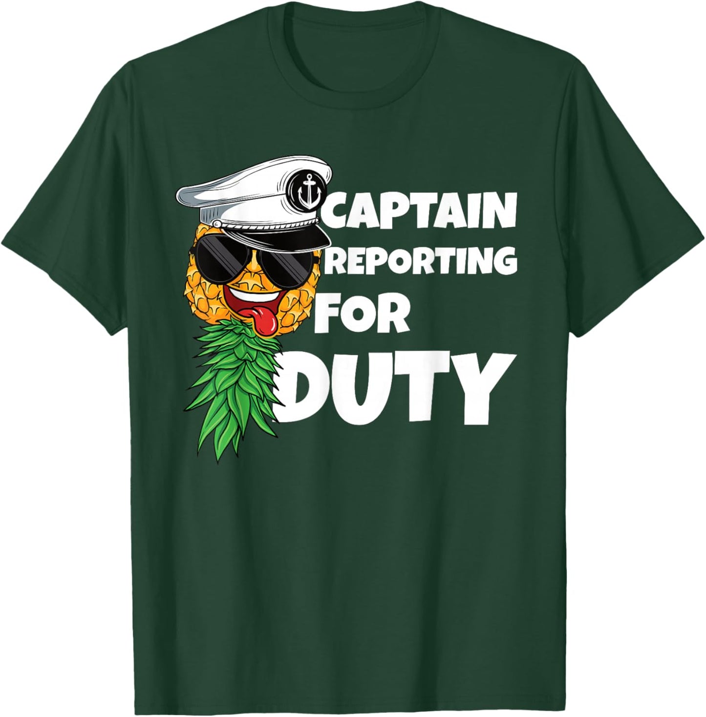 Captain Reporting For Duty Upside Down Pineapple Swinger Men T-Shirt - T-Shirt | Forest