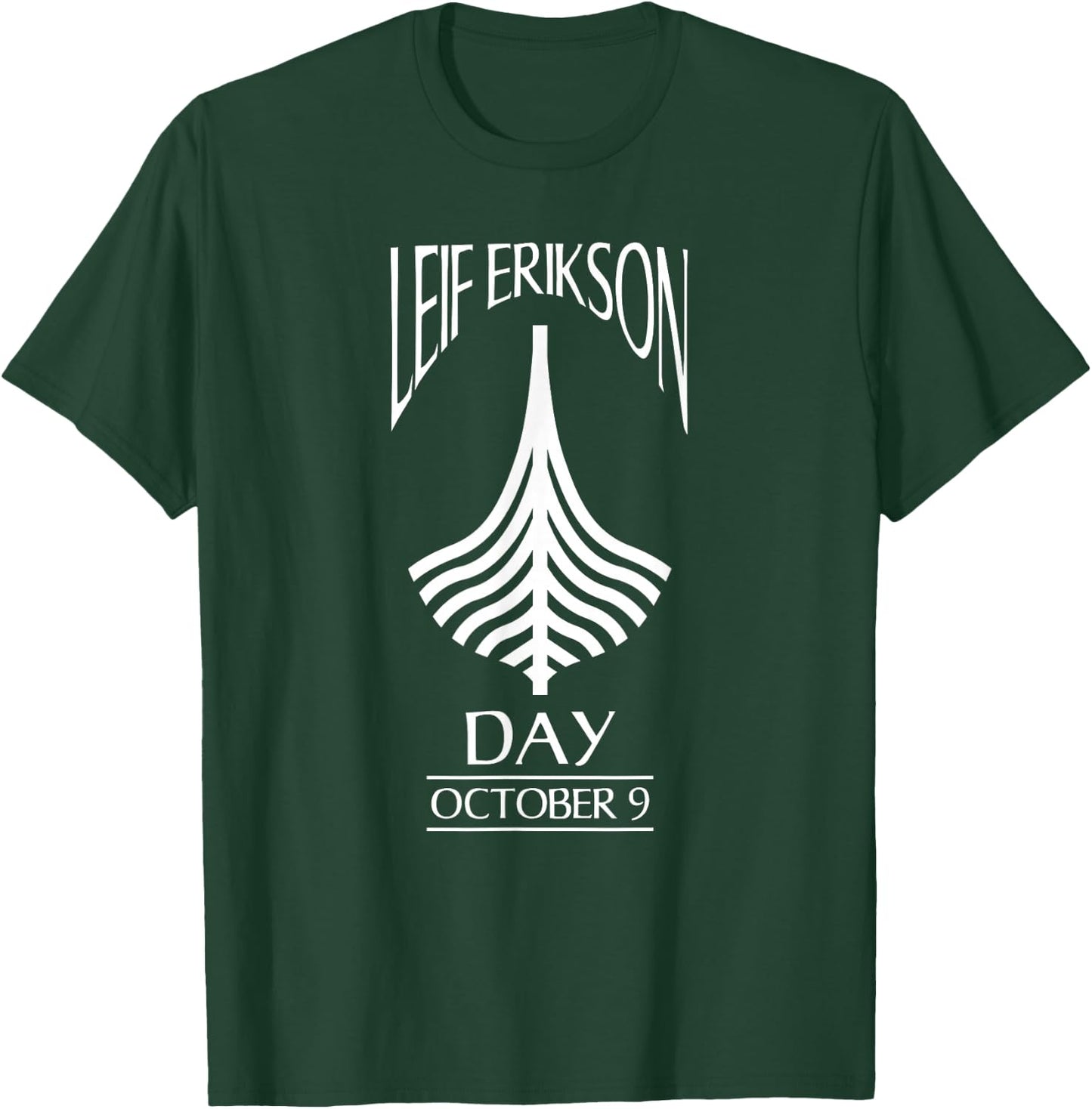 Leif Erikson Day Shirt Ericson Norse Viking Explorer T-Shirt - T-Shirt | Forest