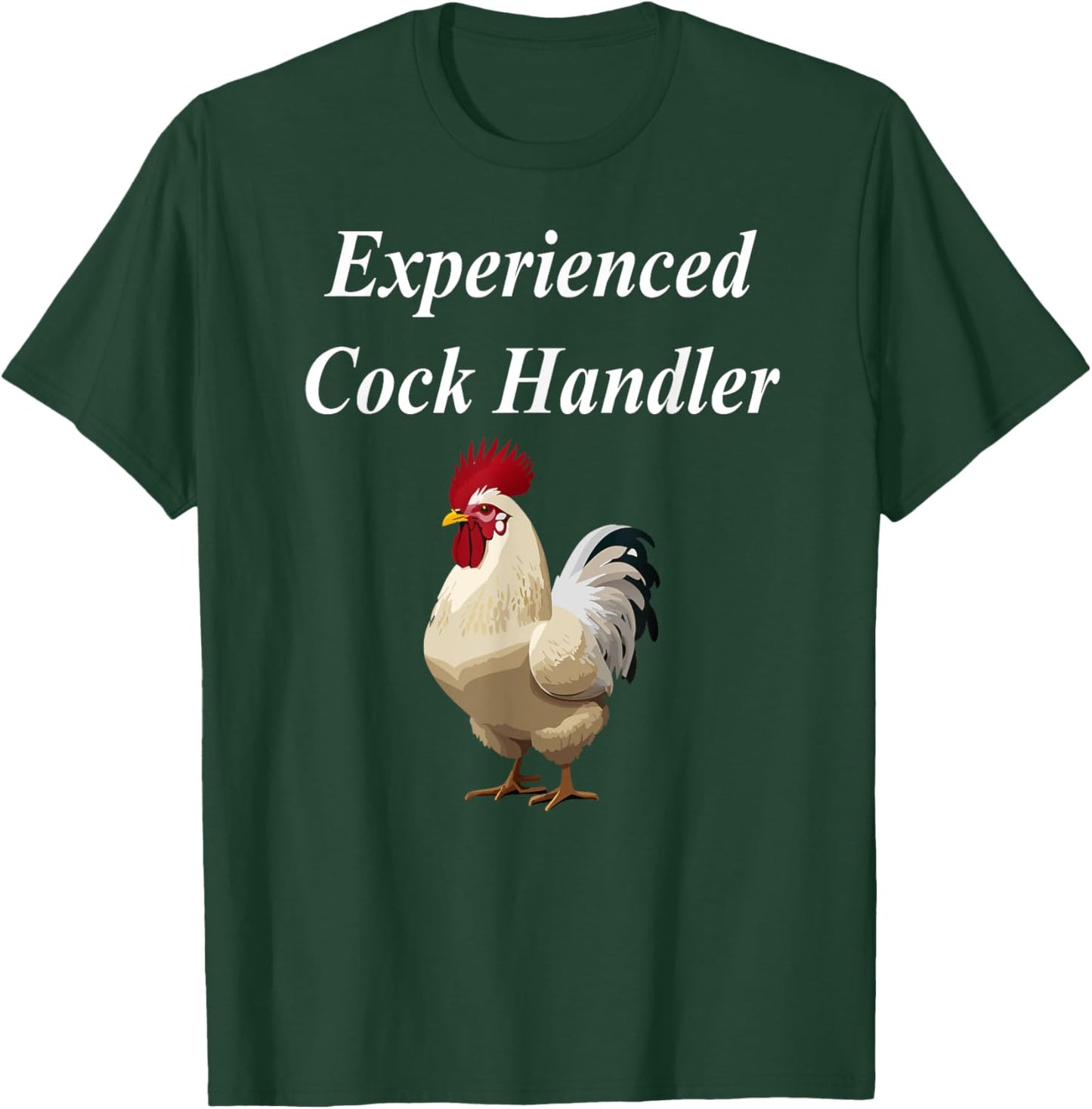 Experienced Cock Handler Funny Raunchy Cougar Adult MILF T-Shirt - T-Shirt | Forest