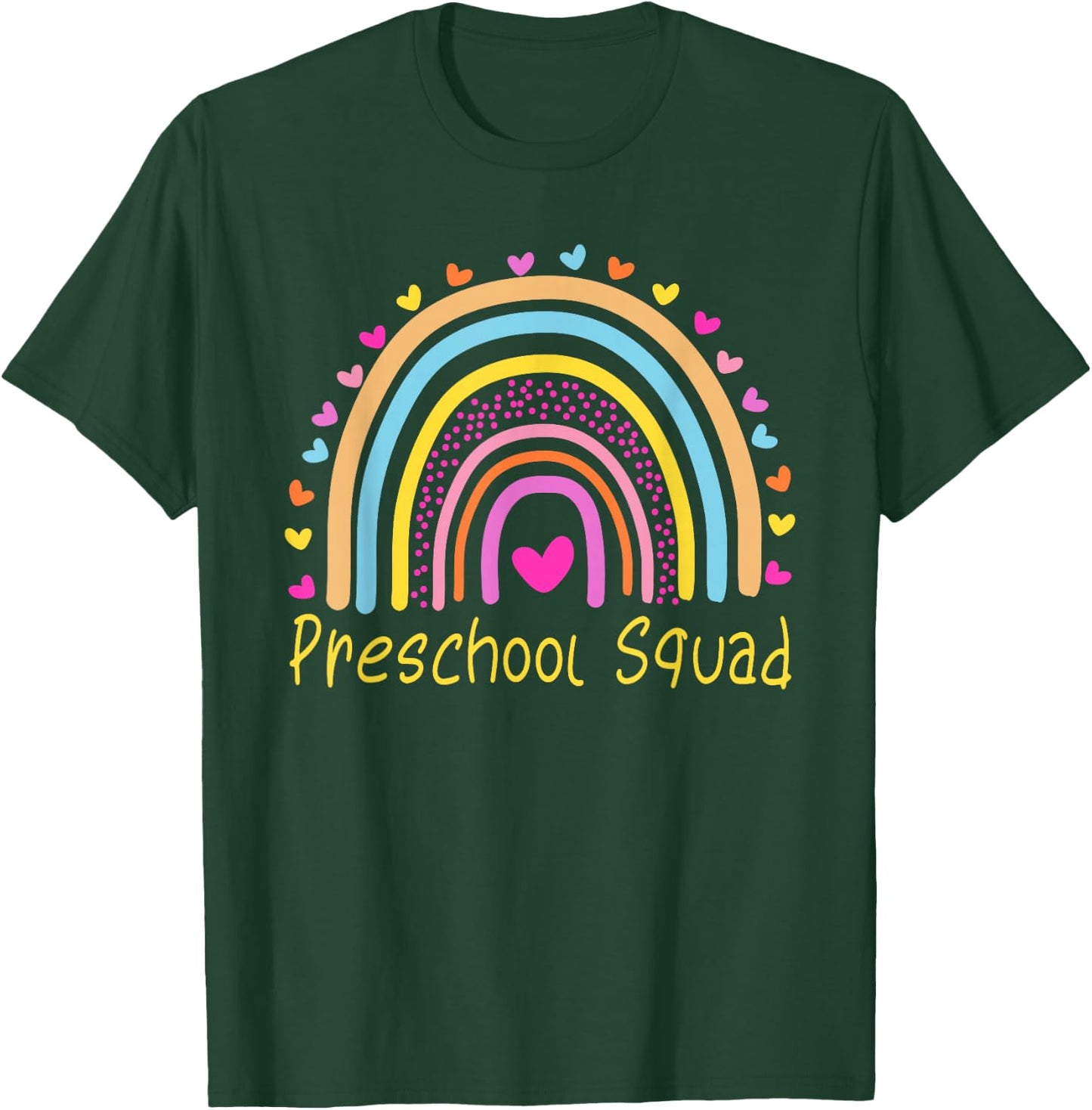 Preschool Squad Teacher Rainbow T-Shirt - T-Shirt | Forest