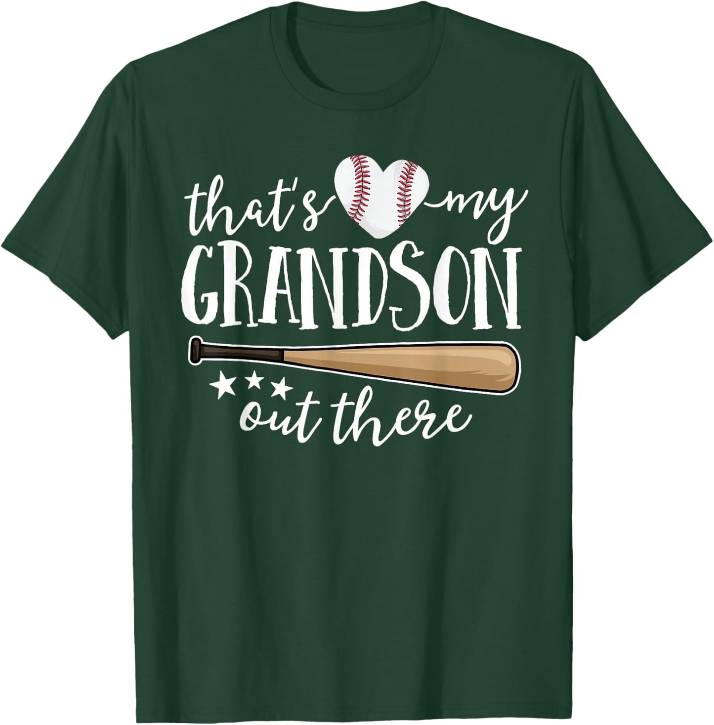 That's My Grandson Out There Gift Women Baseball Grandma T-Shirt - T-Shirt | Forest