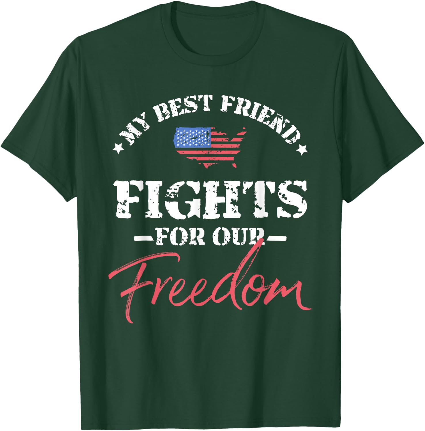 My Best Friend Is in the Military T-Shirt - T-Shirt | Forest