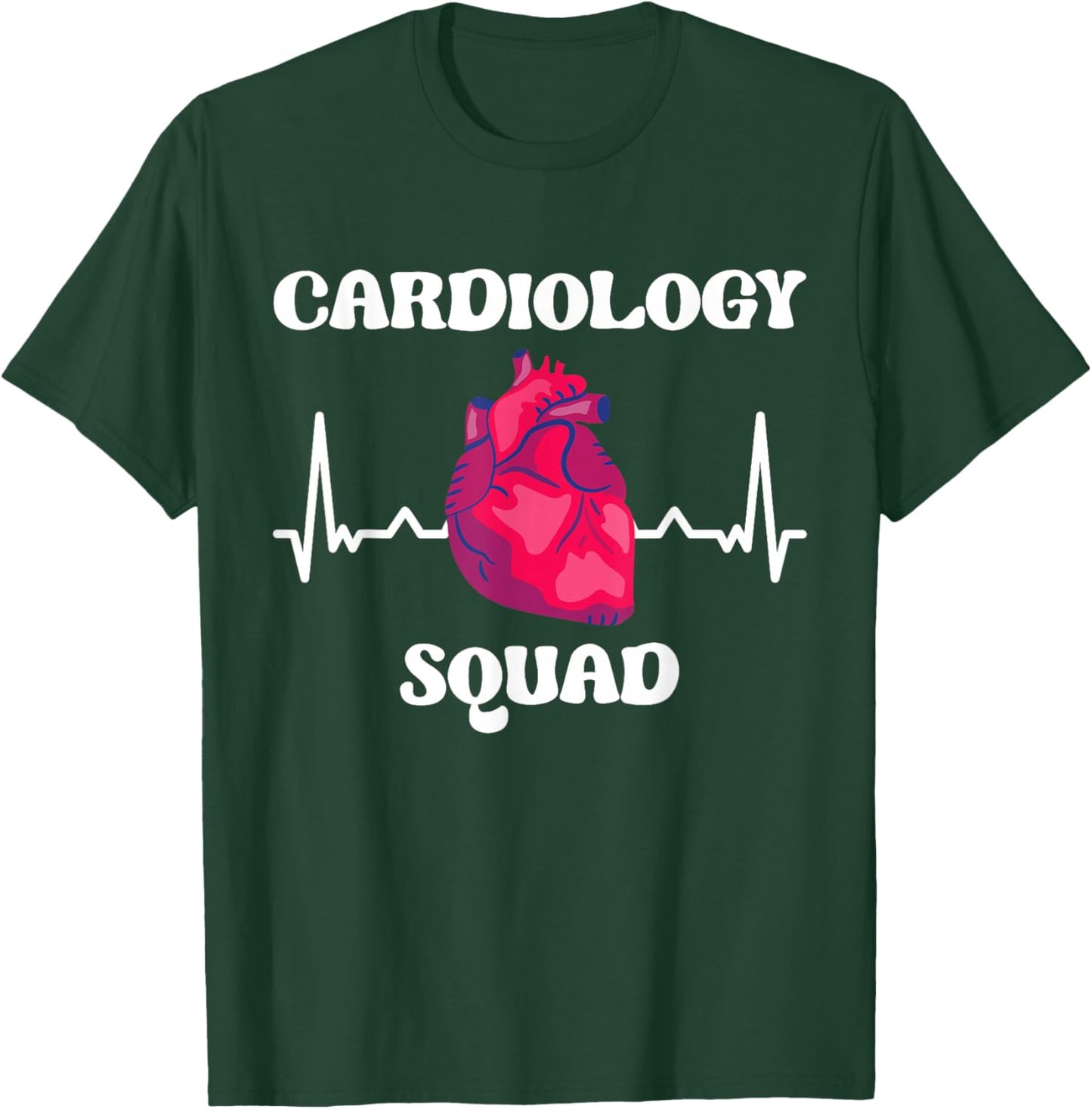 Cardiology Nurse Cardiologist T-Shirt - T-Shirt | Forest