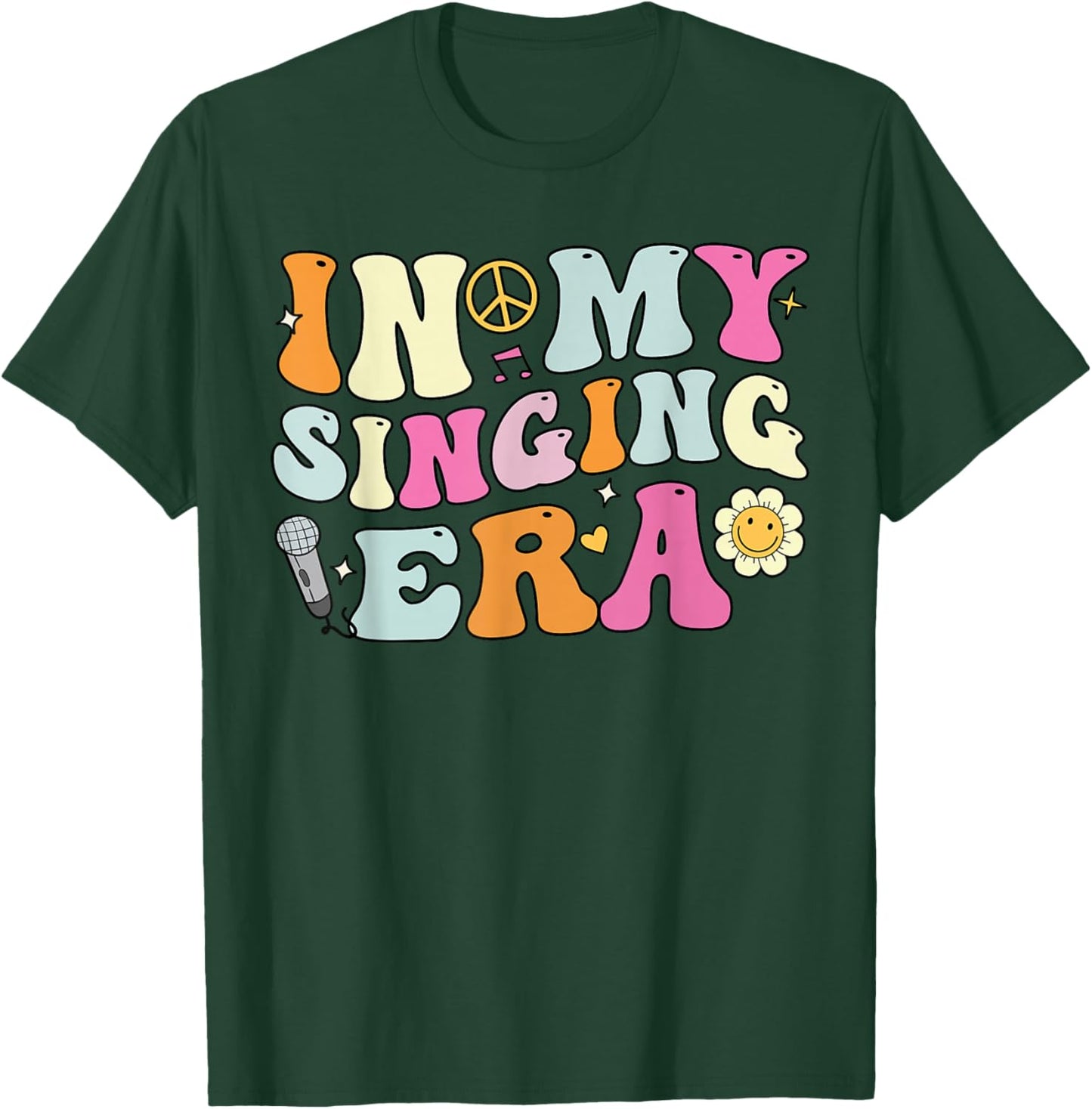 In My Singing Era, Groovy Singer T-Shirt - T-Shirt | Forest