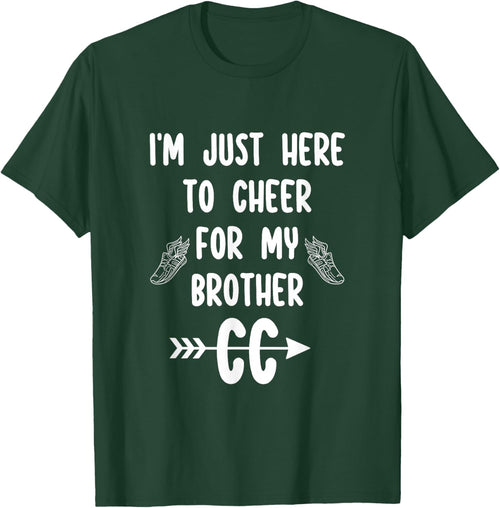 I'm Just Here to Cheer for My Brother Cross Country Running