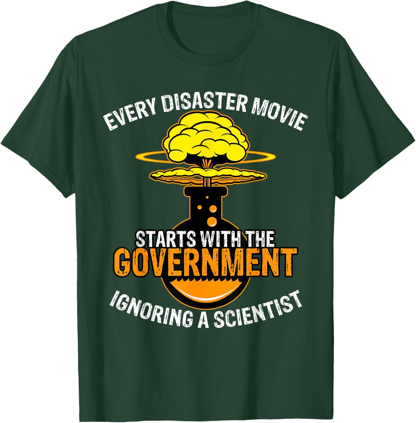 At The Start Of Every Disaster Movie Spoilers Mad Scientist T-Shirt - T-Shirt | Forest