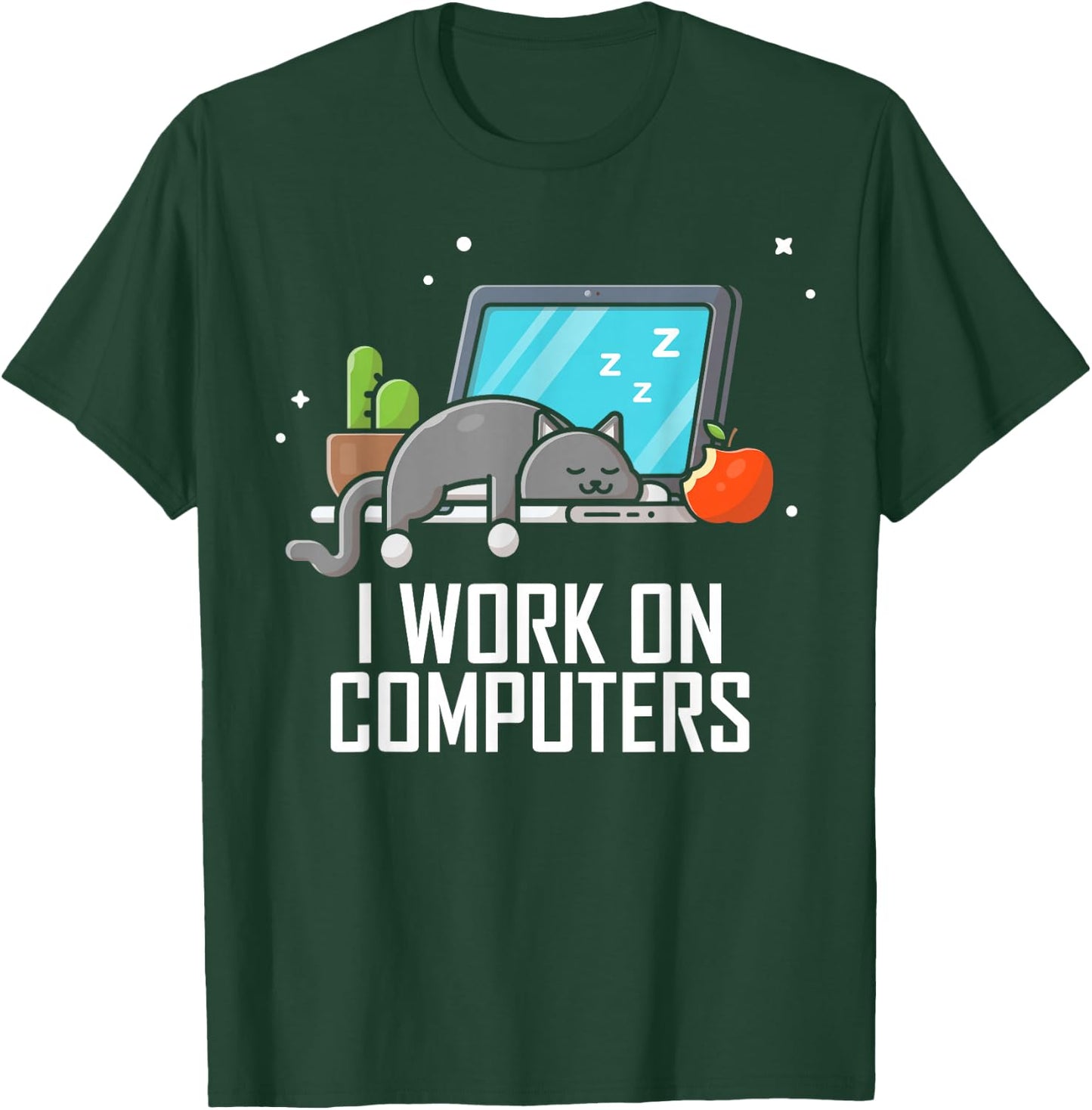 I Work on Computers Funny Cute Tech Coding Cat Working T-Shirt - T-Shirt | Forest
