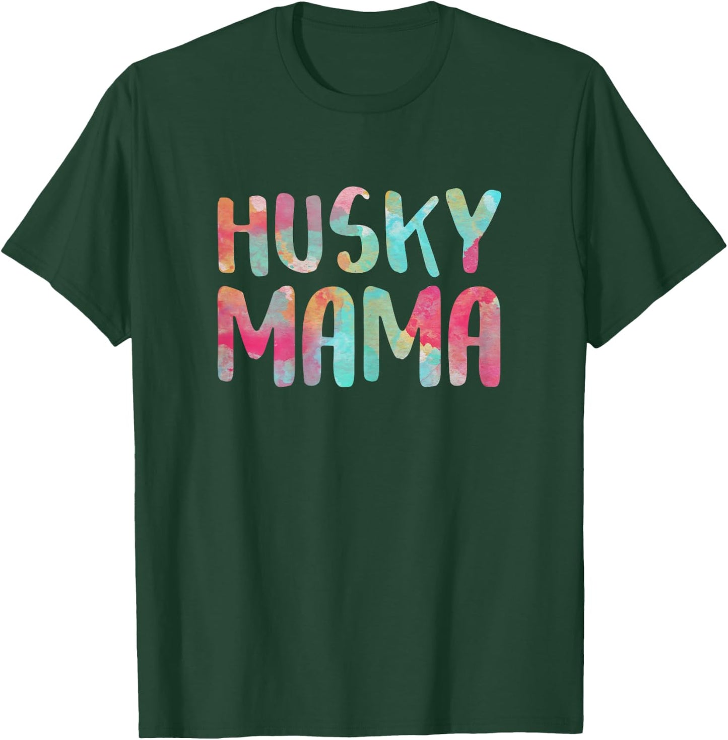 Husky Mama Shirt Women Dog Lover Mothers Day T-Shirt - T-Shirt | Forest