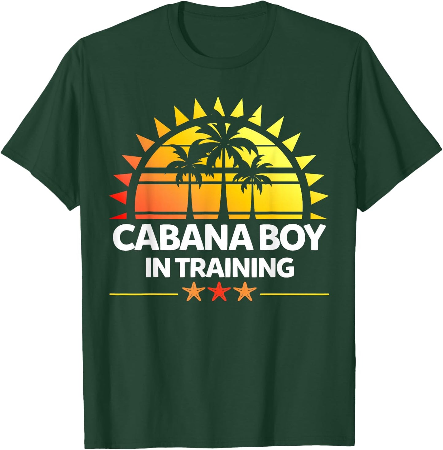 Cabana Boy In Training Men's Boys Gift T-Shirt - T-Shirt | Forest