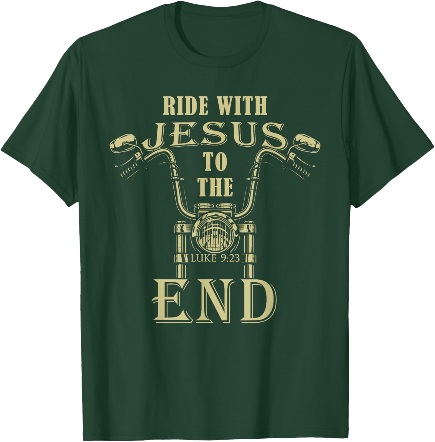Ride with Jesus – Motorcycle Christian Faith Biker Graphic T-Shirt - T-Shirt | Forest