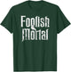 Foolish Mortal Raven White Print T-Shirt - T-Shirt | Forest