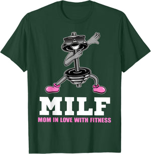 Milf Mom In Love With Fitness WEIGHT LIFTING T-Shirt - T-Shirt | Forest