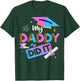 My Daddy Did It Graduation Graduated Dad Proud Children T-Shirt - T-Shirt | Forest