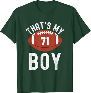 That's My Boy Football Number #71 T-Shirt - T-Shirt | Forest