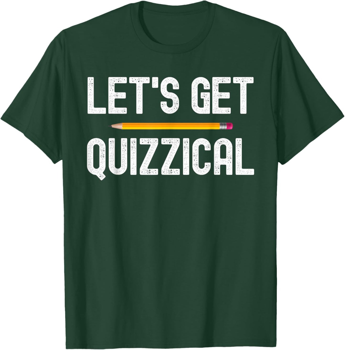 Lets Get Quizzical Funny Pub Bar Quiz Game Gift T-Shirt - T-Shirt | Forest