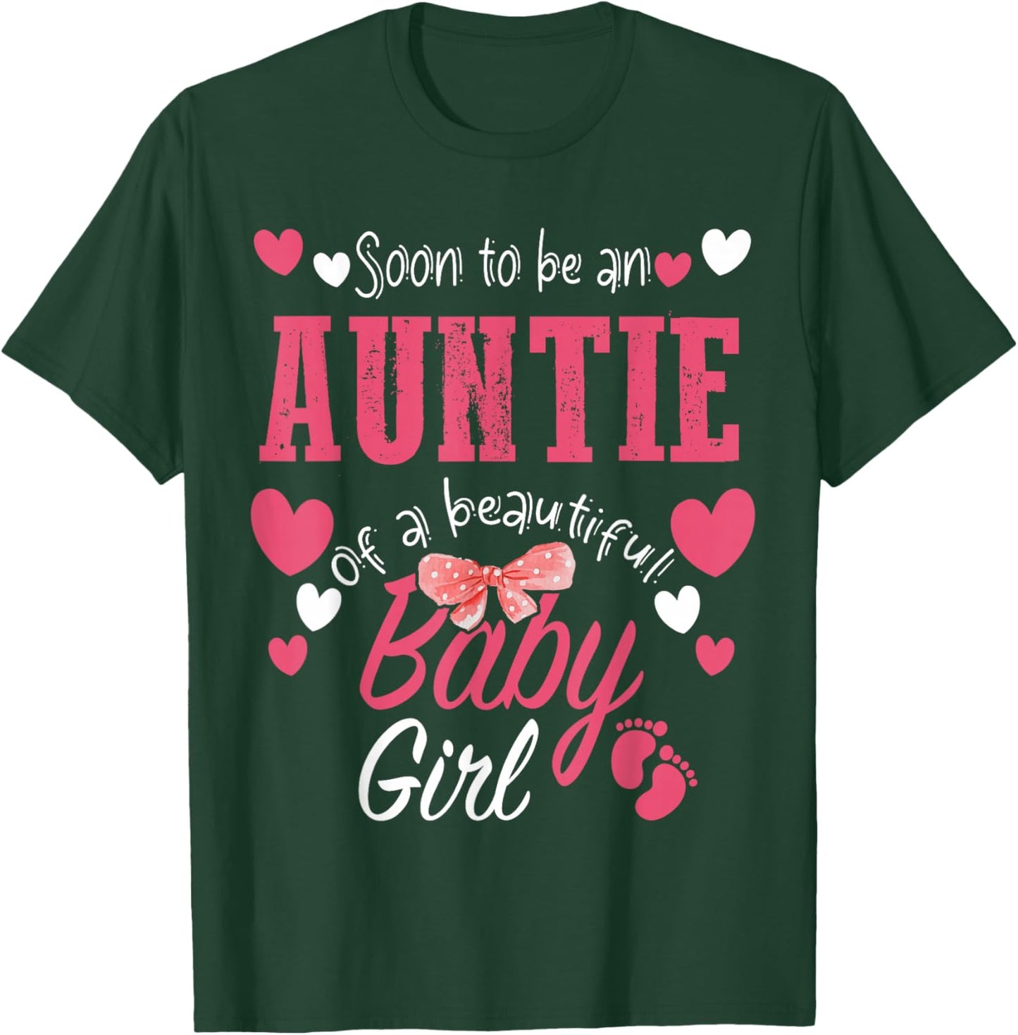 Soon To Be Auntie of Beautiful Baby Girl Gender Reveal 2025 T-Shirt - T-Shirt | Forest