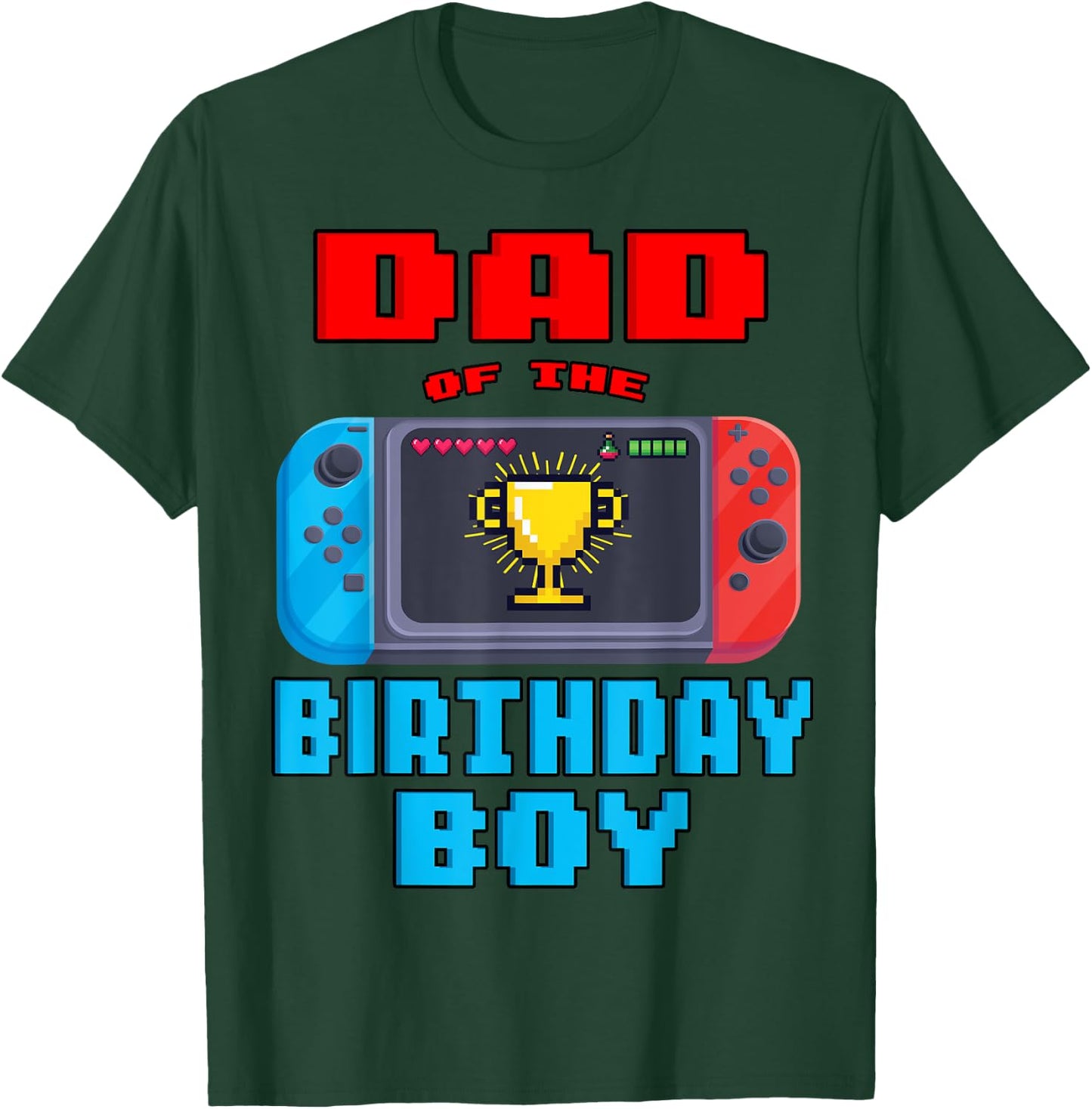 Dad of the Birthday Boy Video Games Theme Bday Matching T-Shirt - T-Shirt | Forest