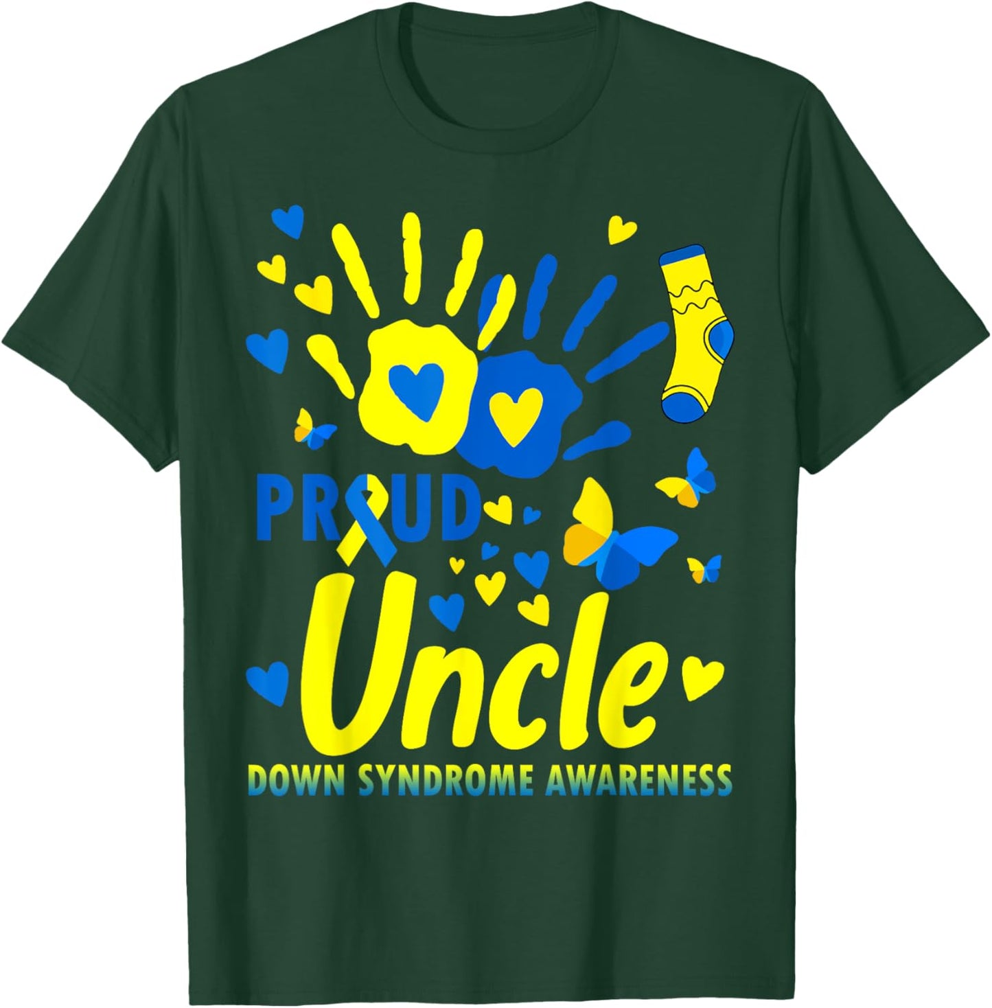 Proud Uncle World Down Syndrome Awareness Day Matching T-Shirt - T-Shirt | Forest