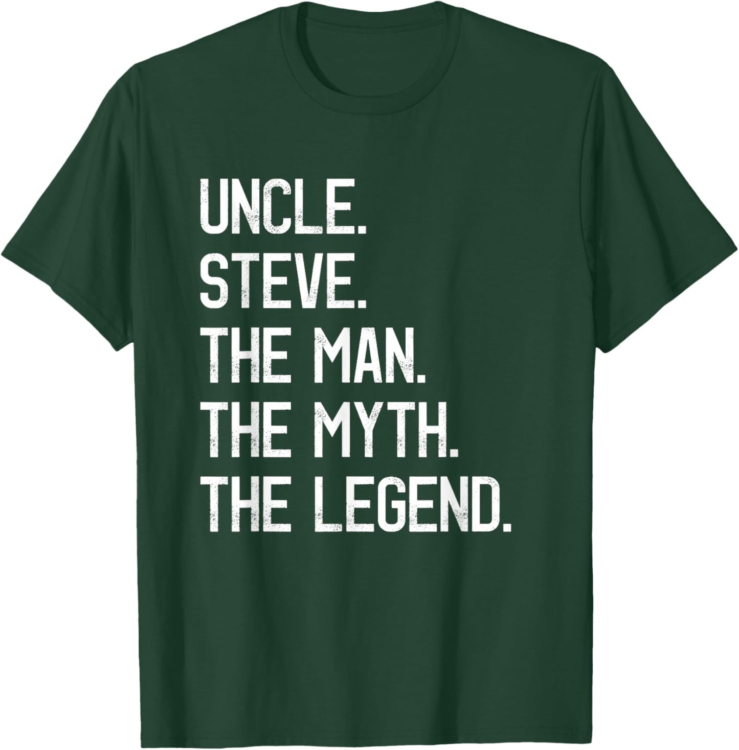 Uncle Steve The Man The Myth The Legend Proud Family Steve T-Shirt - T-Shirt | Forest