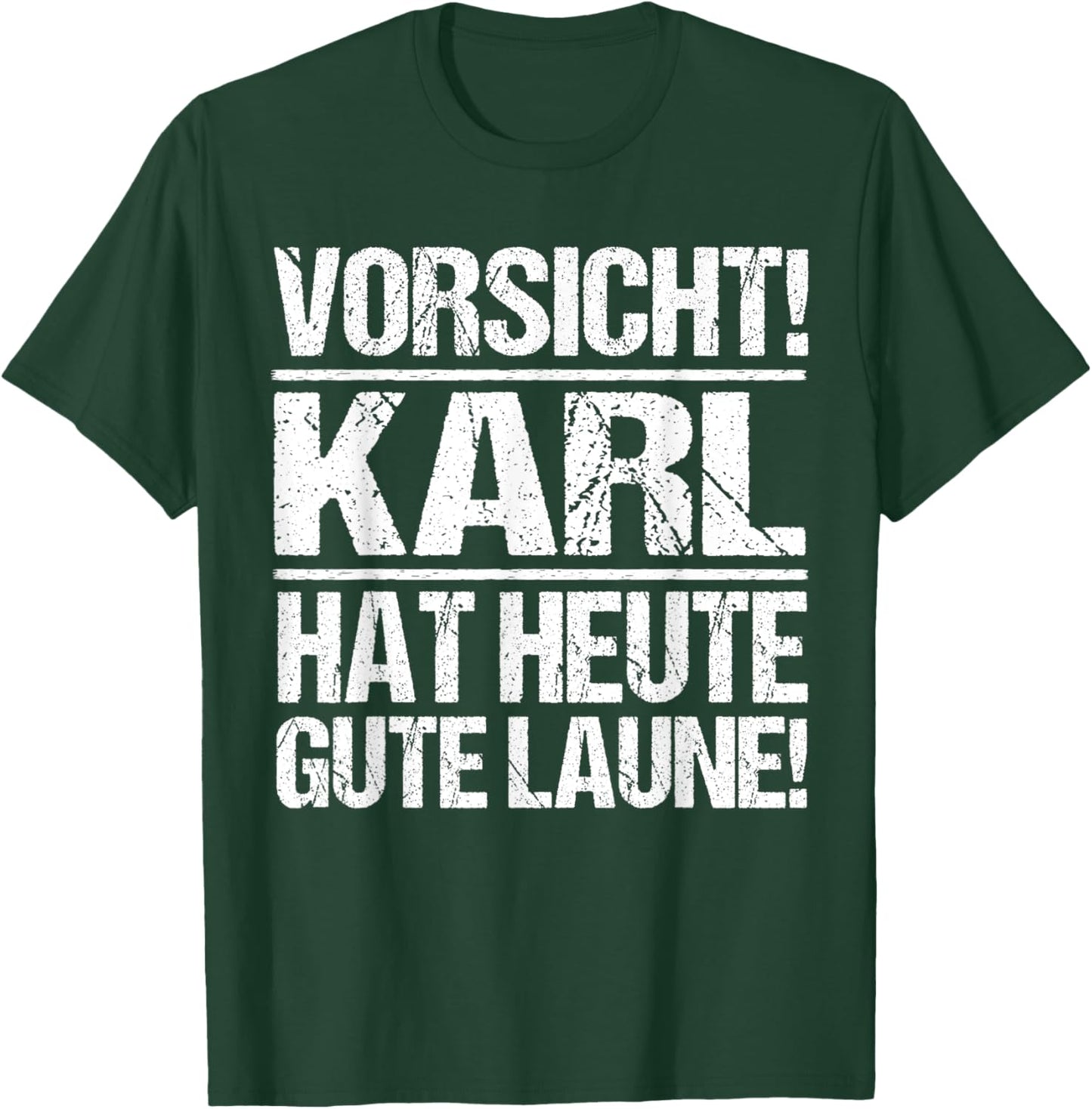 Vorname Karl T-Shirt - T-Shirt | Forest
