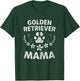 Golden Lover Owner Funny Dog Mom Shirt Golden Retriever Mama Women T-Shirt - T-Shirt | Forest