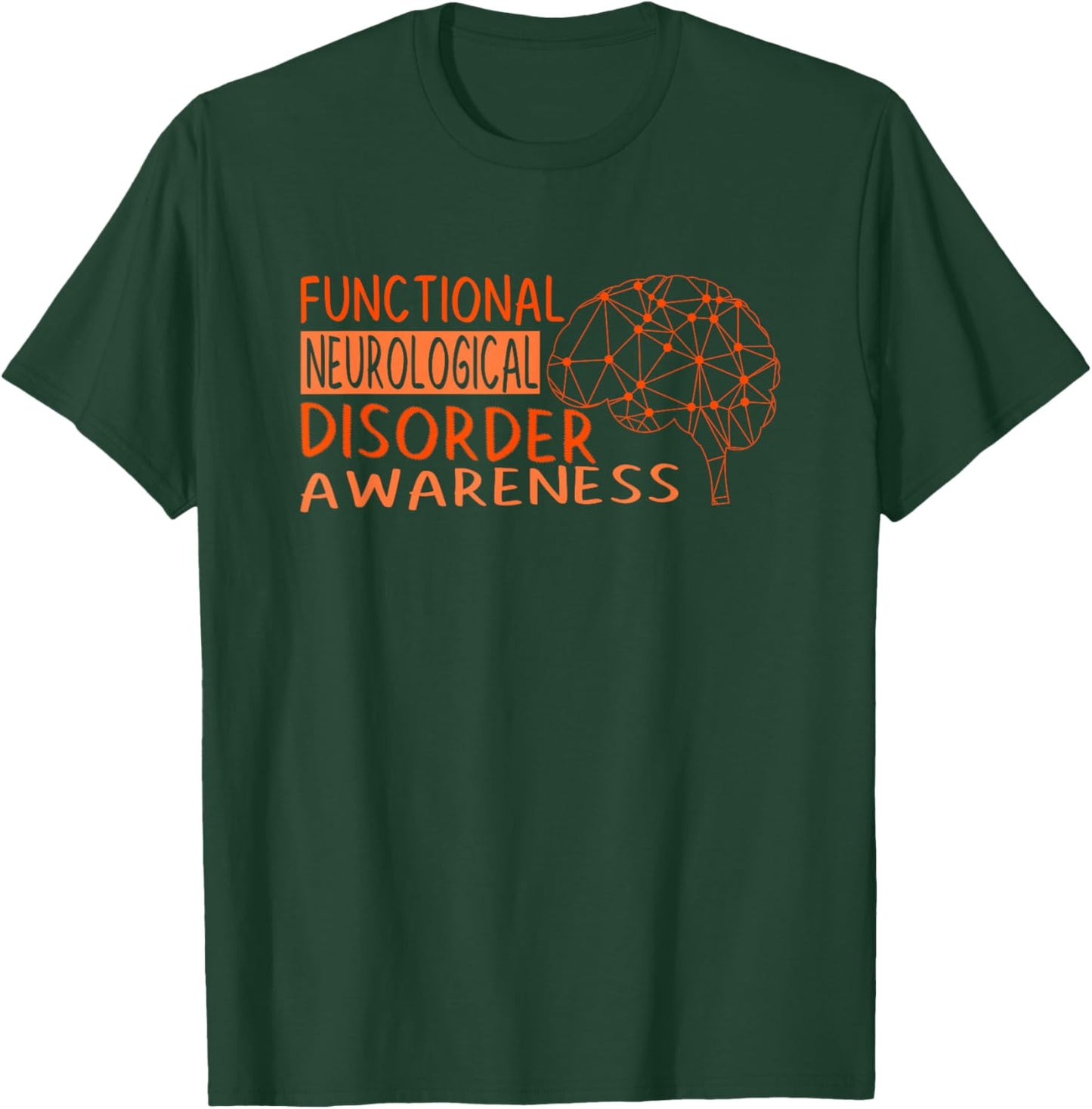 Functional Neurological Disorder Awareness T-Shirt - T-Shirt | Forest