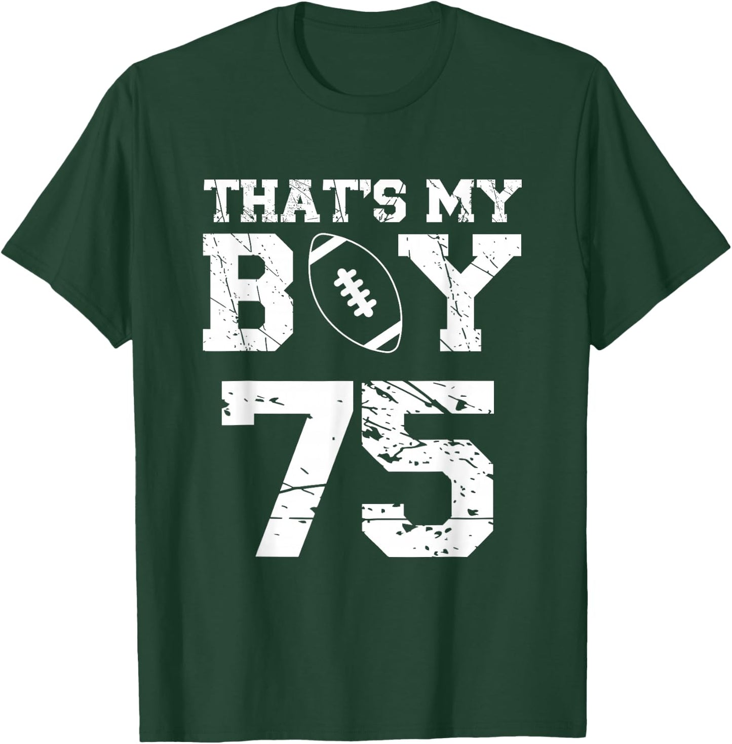 Das ist mein Junge Football Number 75 T-Shirt - T-Shirt | Forest