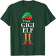 The Gigi Elf Christmas Matching Family Funny Pajama Pj Xmas T-Shirt - T-Shirt | Forest